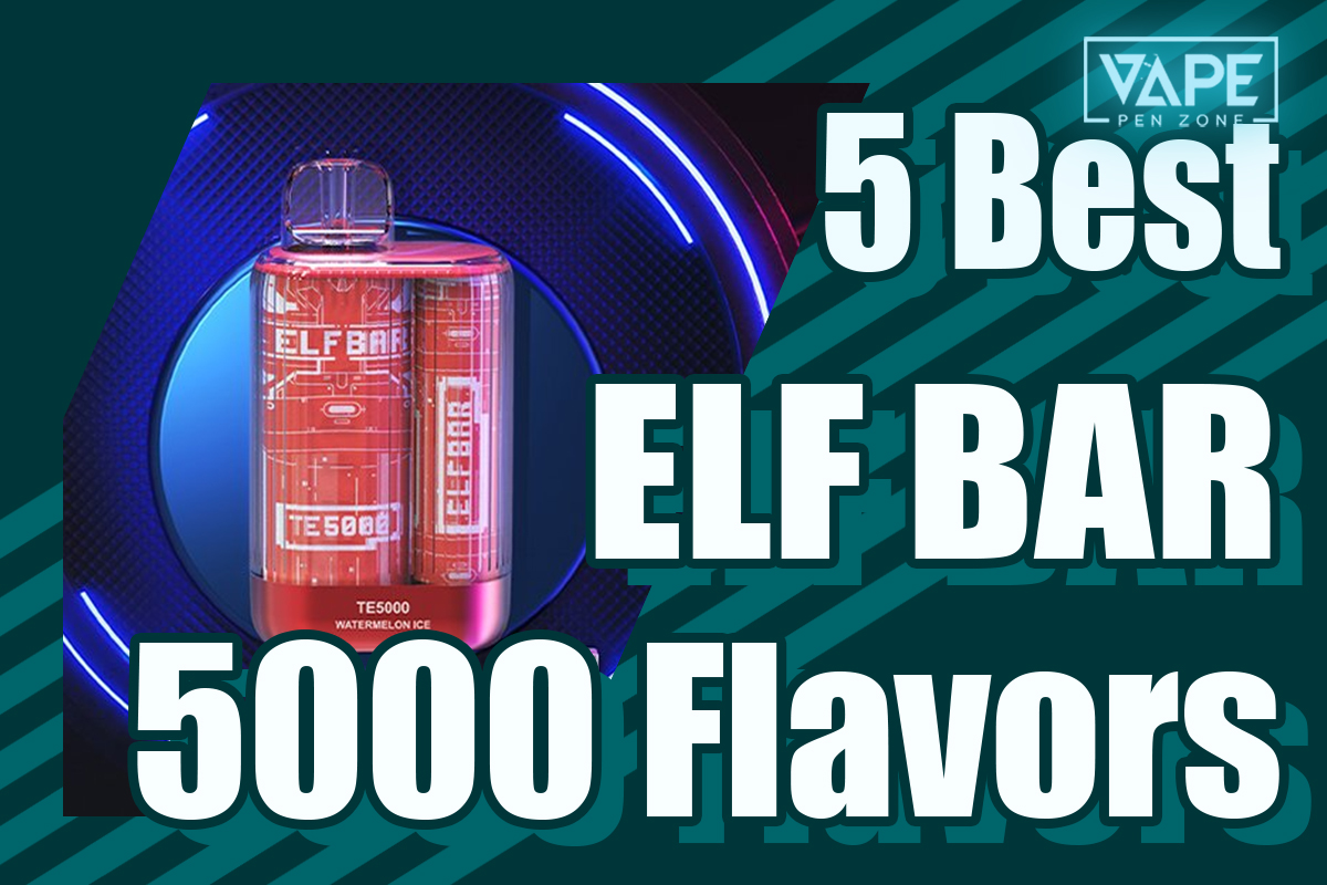 5 best elf bar 5000 flavors