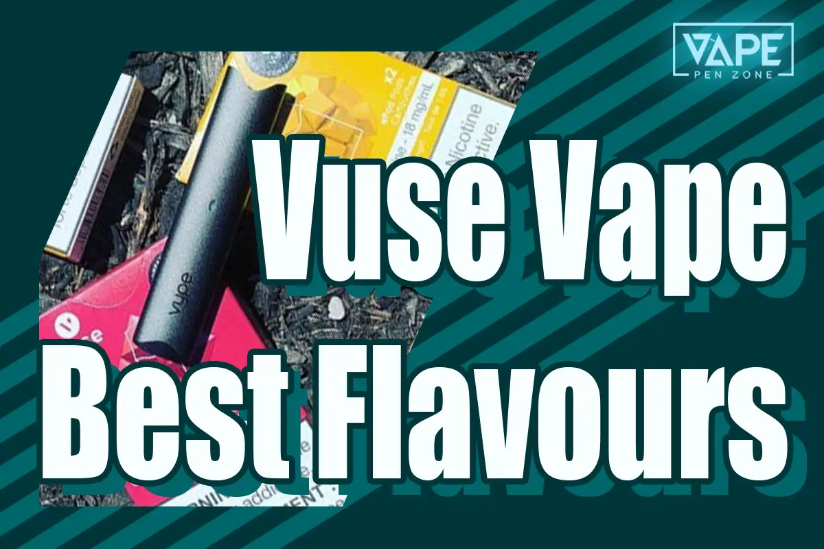 best Vuse pods flavours