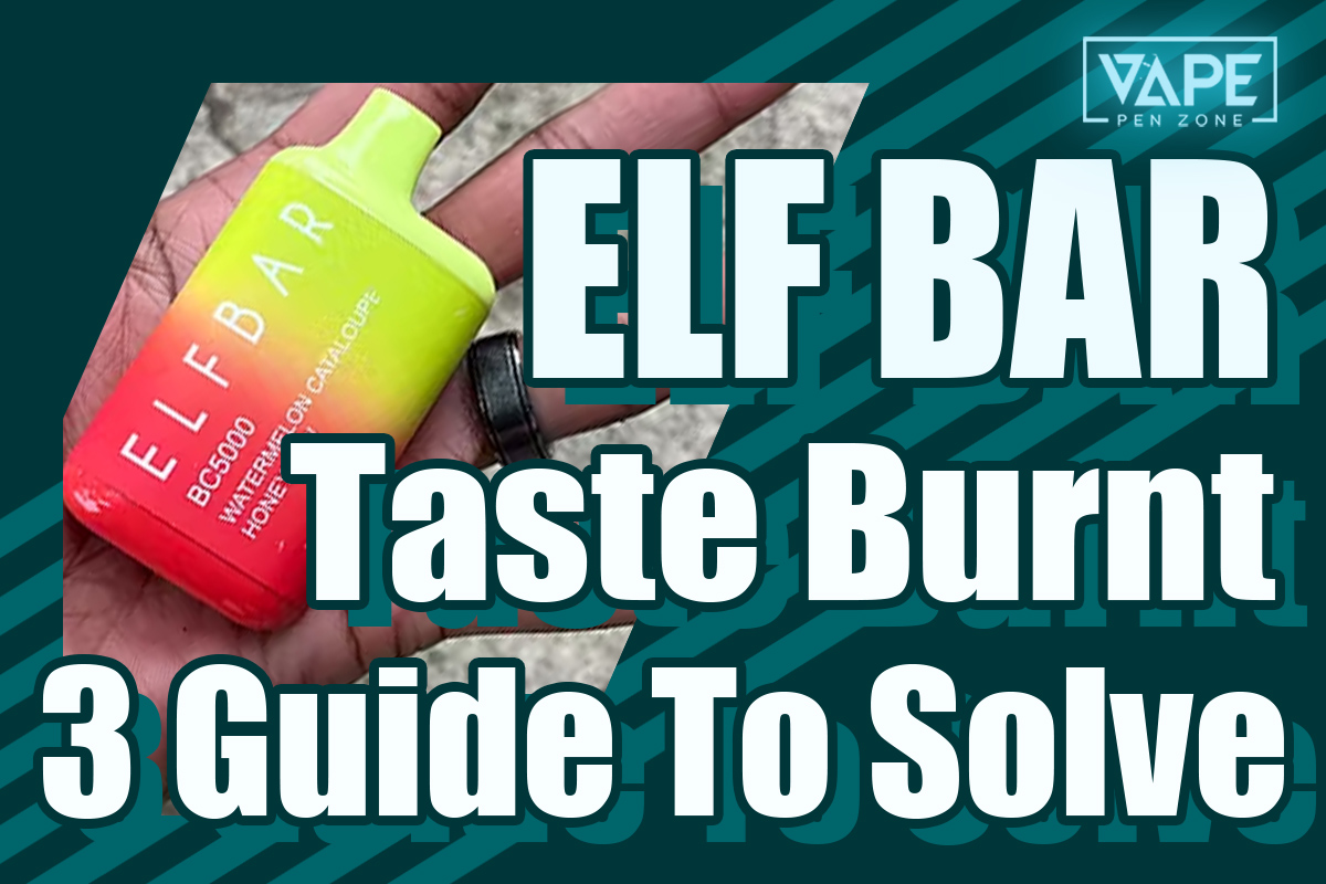 elf bar taste burnt