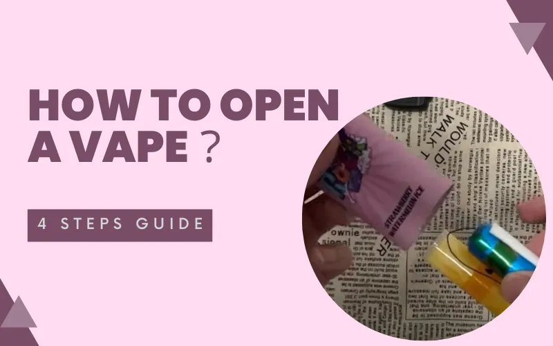 how to open a vape