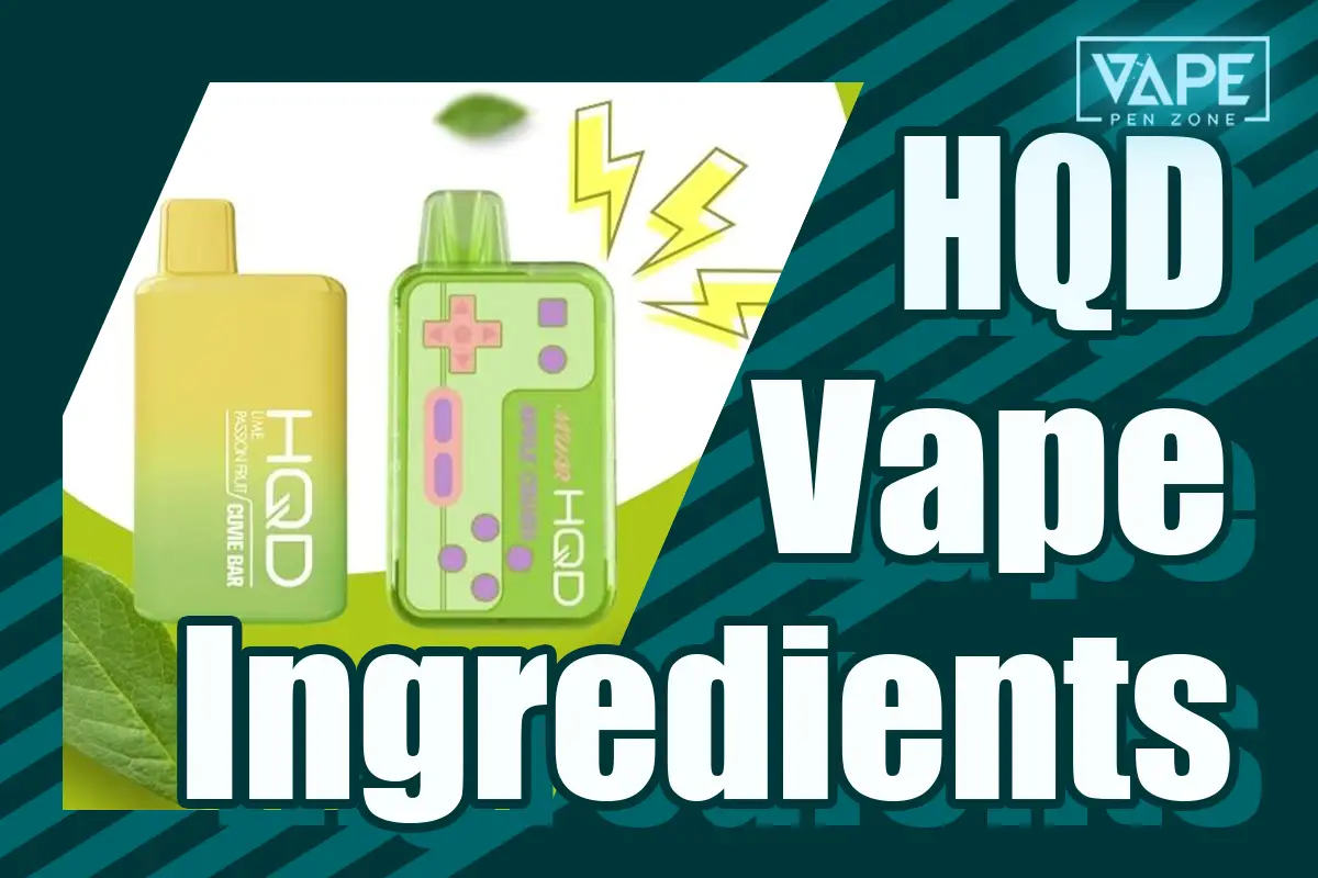 HQD Vape Ingredients Banner