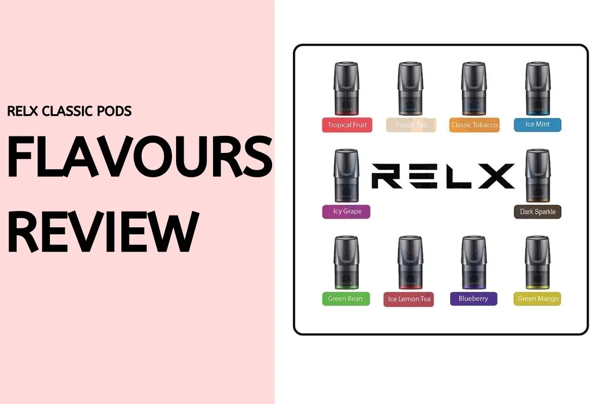 RELX Classic Pods flavour review