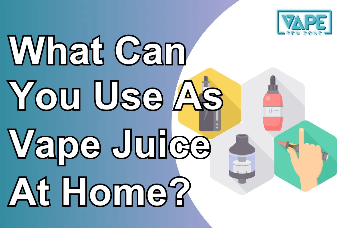 What Can You Use As Vape Juice At Home
