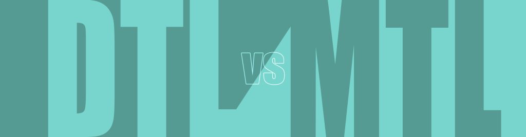 What Is Mtl, Dtl, Rdl? What Is MTL, DTL, RDL: DTL VS MTL