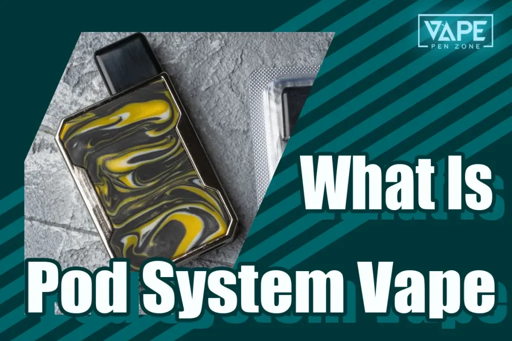 What Is Pod System Vape Display