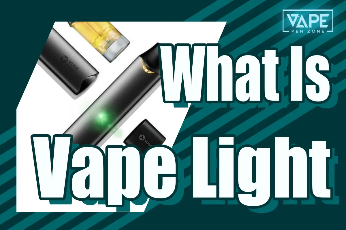what is vape light