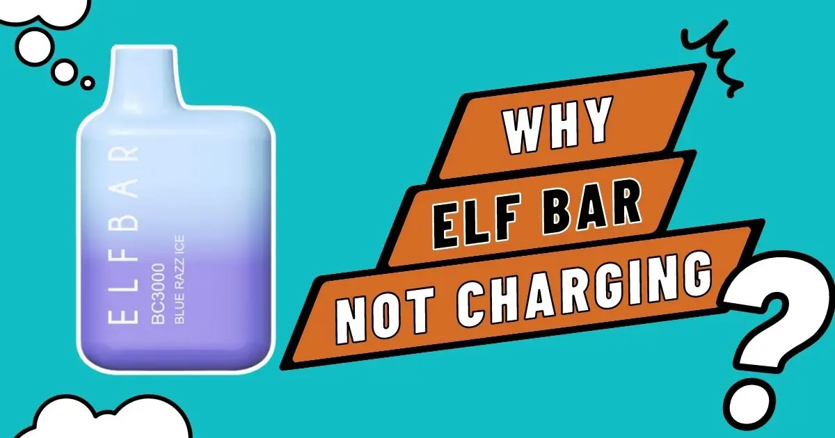 Why is Elf Bar not charging